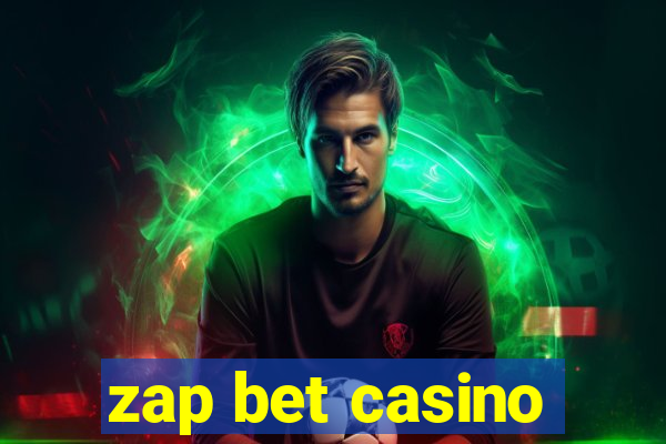 zap bet casino